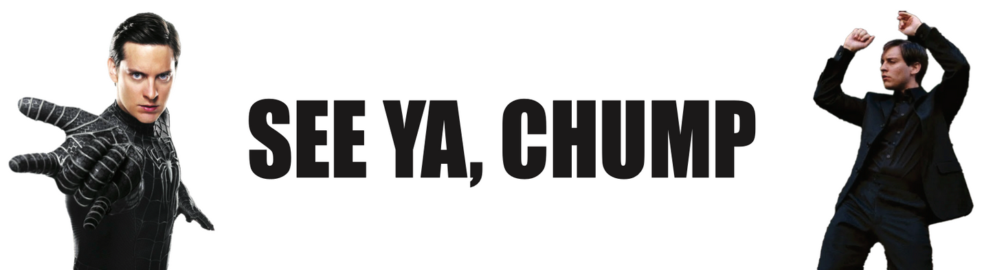 'See Ya Chump' Bumper Sticker